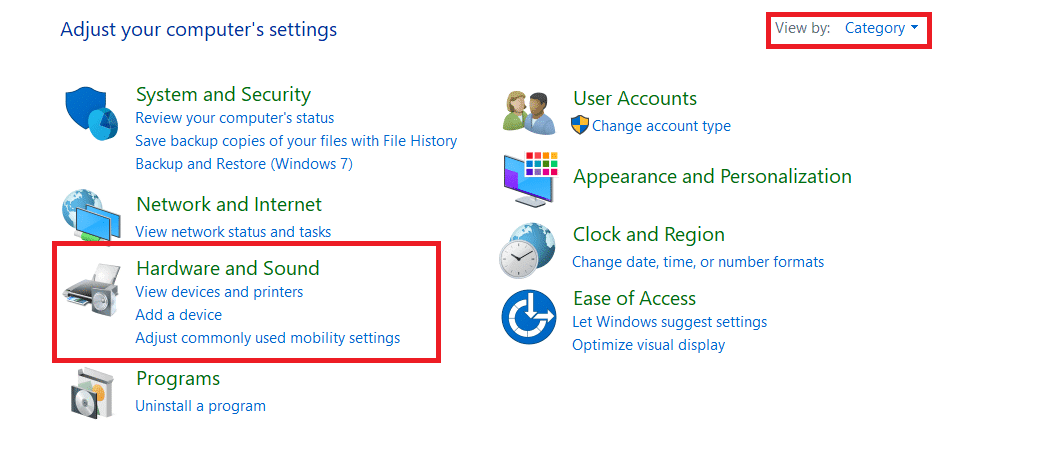 Configure Ver por como categoría en la parte superior de la ventana. Haga clic en Hardware y sonido.