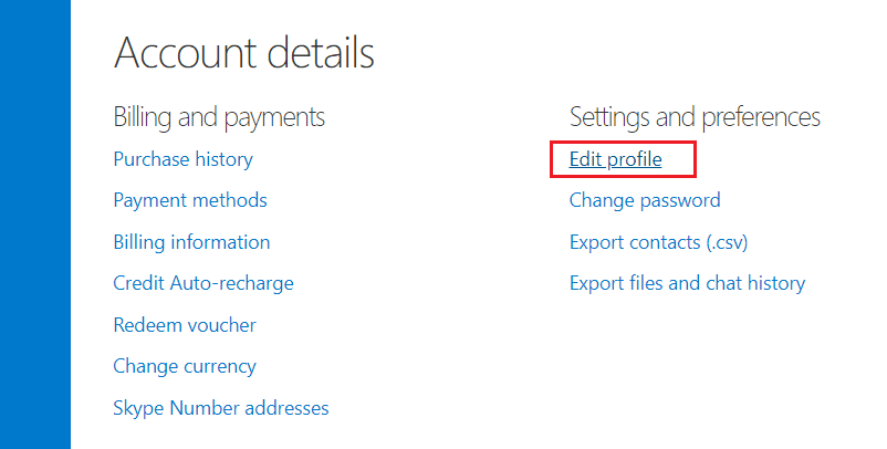 Haga clic en la opción Editar perfil en Configuración y preferencias