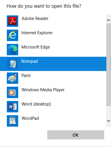 Ahora, seleccione la opción Bloc de notas de la lista y haga clic en Aceptar |  Cómo arreglar EMPTY_RESPONSE Windows 10