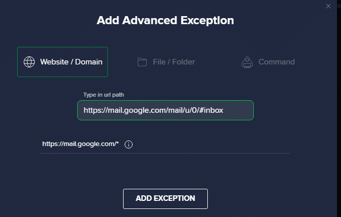Ahora, pegue la URL en la ruta Escribir en URL.  A continuación, haga clic en la opción AÑADIR EXCEPCIÓN