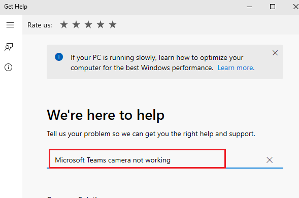 Ahora, escriba su problema en el campo Cuéntenos su problema para que podamos brindarle la ayuda y el soporte correctos y presione Entrar. Arreglar la videollamada de Microsoft Teams que no funciona