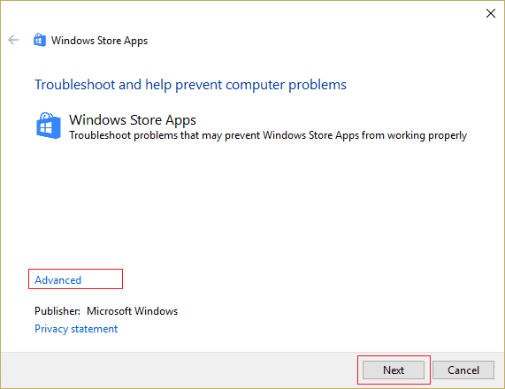 haga clic en Avanzado y luego haga clic en Siguiente para ejecutar el Solucionador de problemas de aplicaciones de la Tienda Windows
