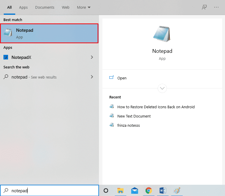 Presione la tecla de Windows y escriba 'Bloc de notas' en la barra de búsqueda.