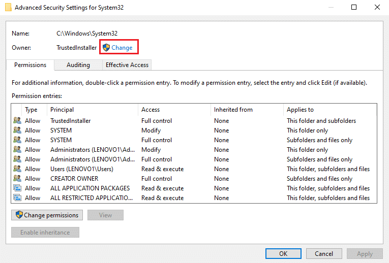 verá la opción de 'Cambiar' cerca de Trustedinstaller. Haz click en eso.