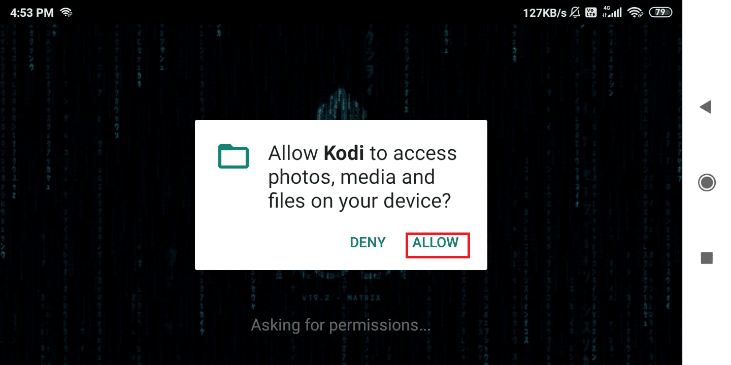 Toque el botón PERMITIR para permitir todos los permisos, como se muestra |  Agregar favoritos en Kodi