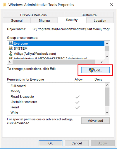 Vaya a la pestaña Seguridad y haga clic en el botón Editar en Propiedades de herramientas de administración de Windows