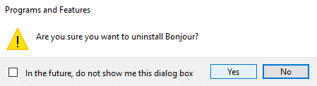 Aparecerá un cuadro de diálogo de advertencia que le preguntará si está seguro de que desea desinstalar este programa.  Haga clic en Sí