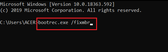 escriba el comando bootrec fixmbr en cmd o en el símbolo del sistema