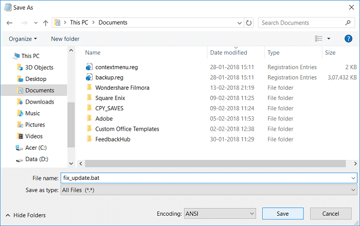 Seleccione TODOS los archivos de guardar como tipo y nombre el archivo como fix_update.bat y haga clic en Guardar