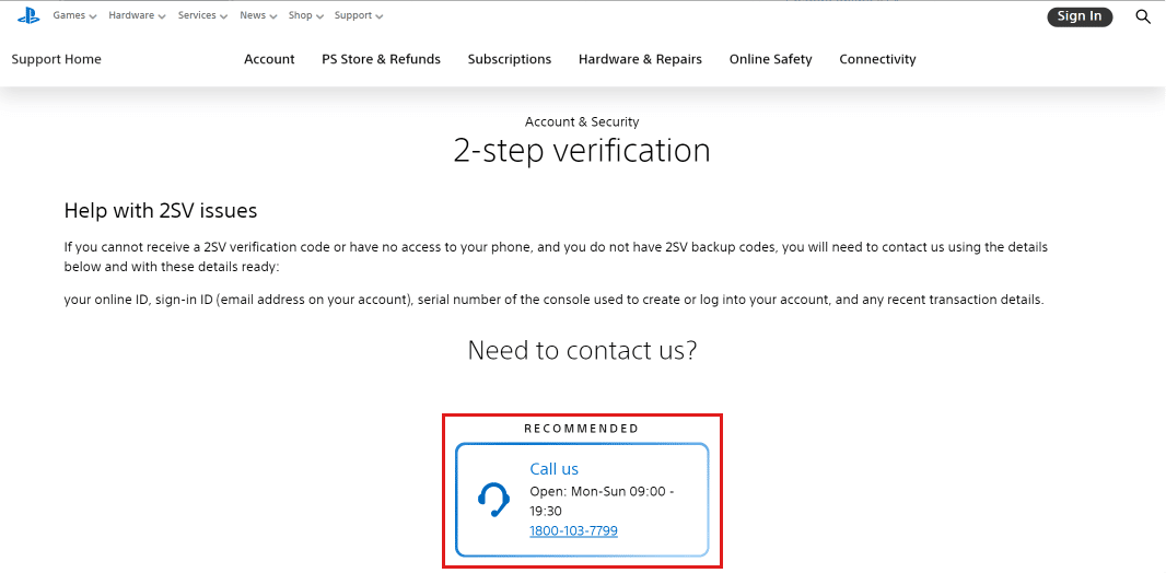 Haga clic en Llámenos o llame al número mencionado en el menú de diálogo.  |  Verificación en dos pasos en PS4
