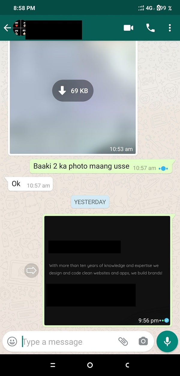 Abra el chat de WhatsApp en particular donde desea enviar el mensaje de texto en negrita.