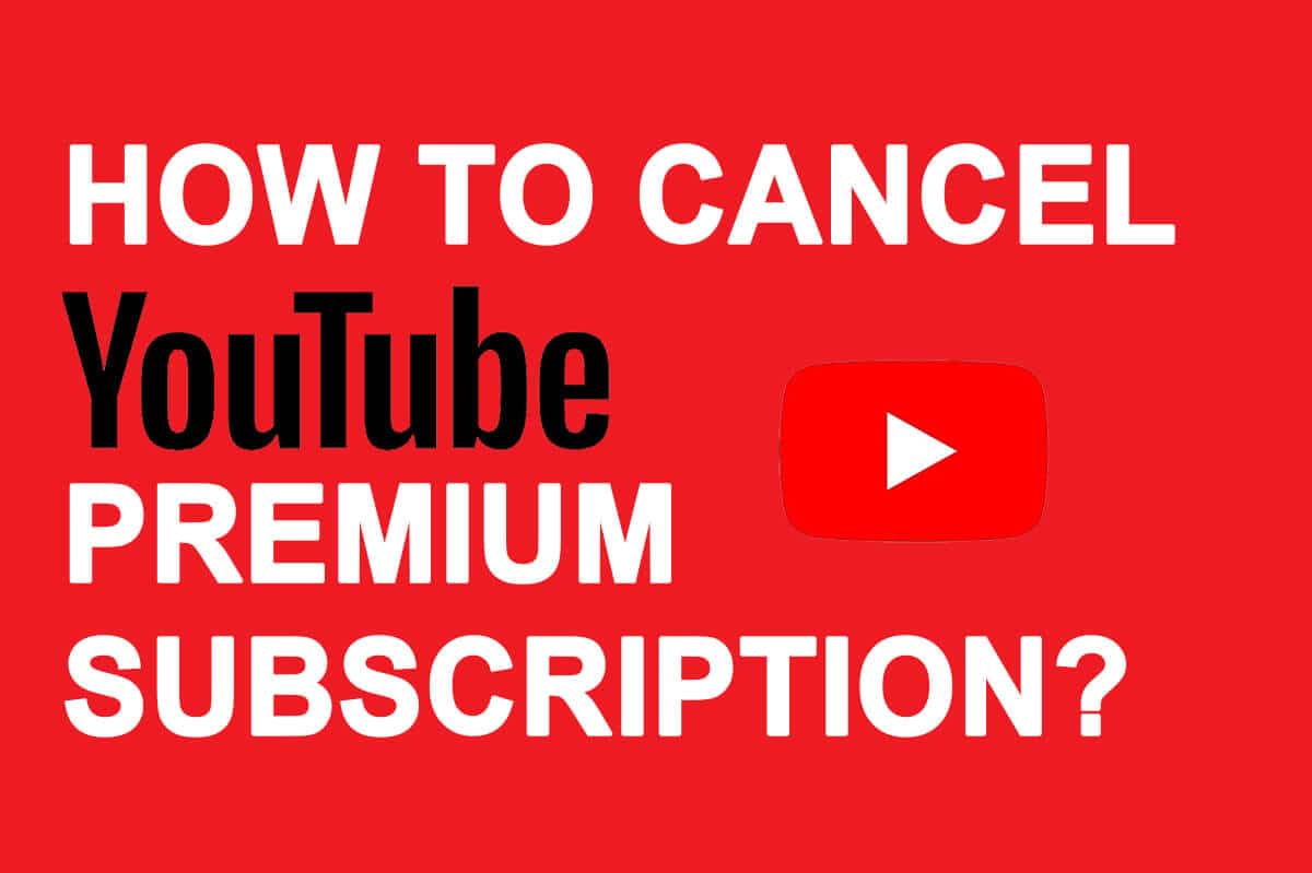 Cómo cancelar YouTube Premium
