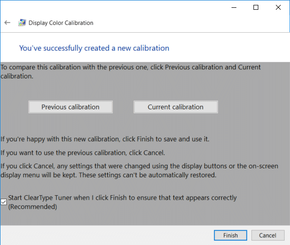 Finalmente, para comparar la calibración de color anterior con la nueva, simplemente haga clic en el botón Calibración anterior o Calibración actual