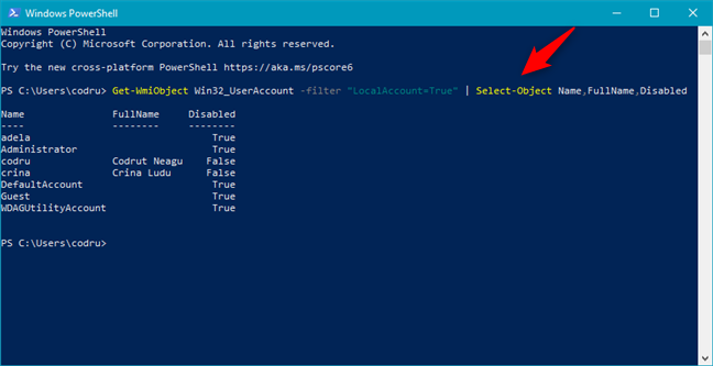 Get-WmiObject Win32_UserAccount -filtro “LocalAccount=True” |  Seleccionar nombre de objeto, nombre completo, deshabilitado