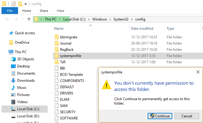 Cuando navegue a la carpeta de perfil del sistema, simplemente haga clic en continuar para acceder a la carpeta