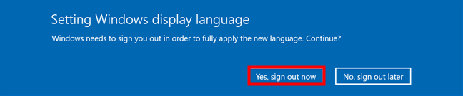 Cierre sesión para completar el proceso de cambio de idioma de Windows
