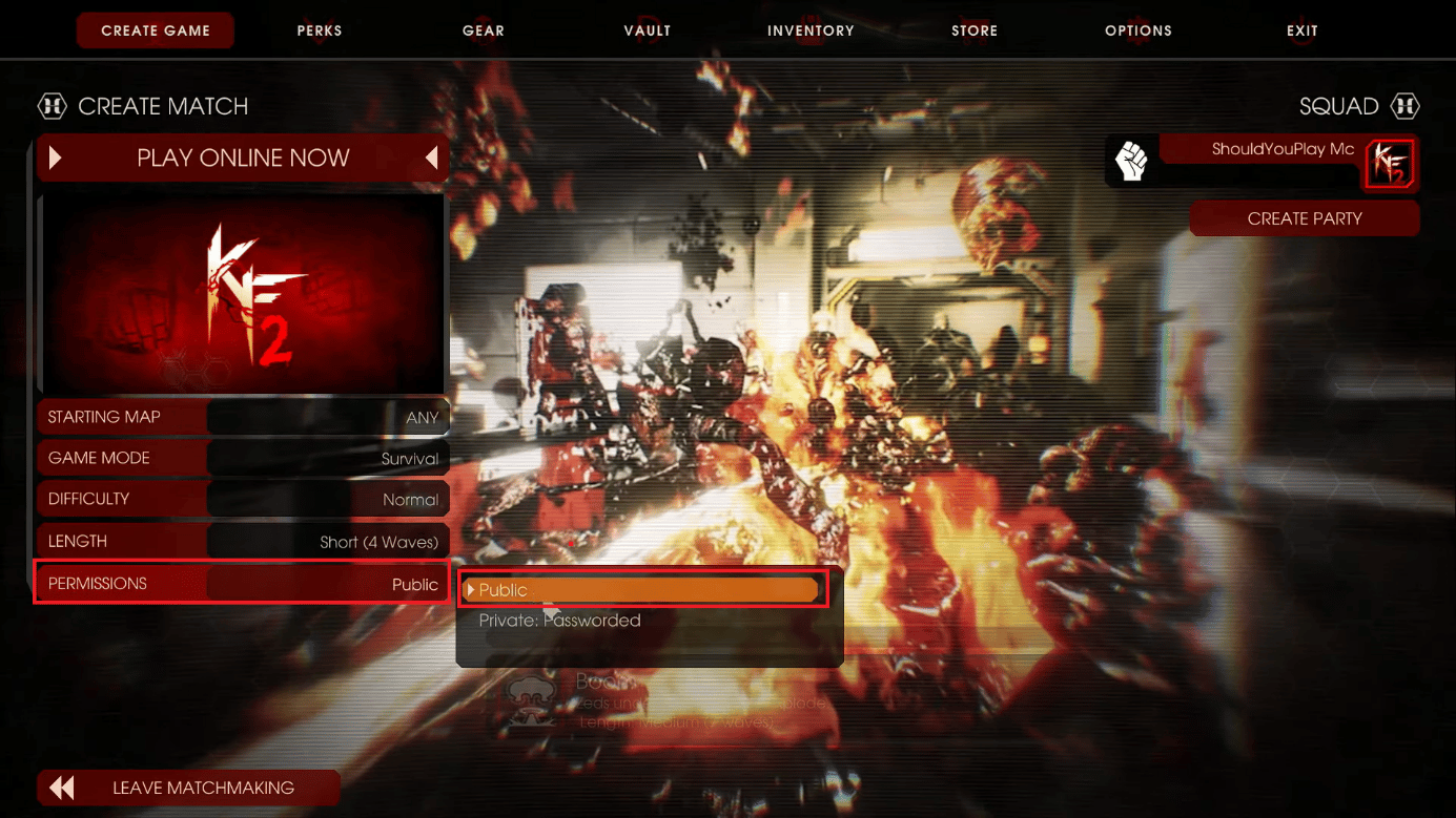haga clic en PERMISOS y seleccione Público.  Arreglar Killing Floor 2 Esperando el problema de los jugadores