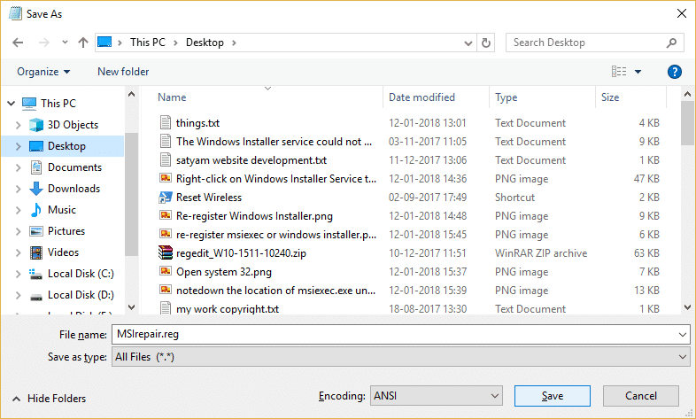 Escriba MSIrepair.reg y, desde Guardar como tipo, seleccione Todos los archivos