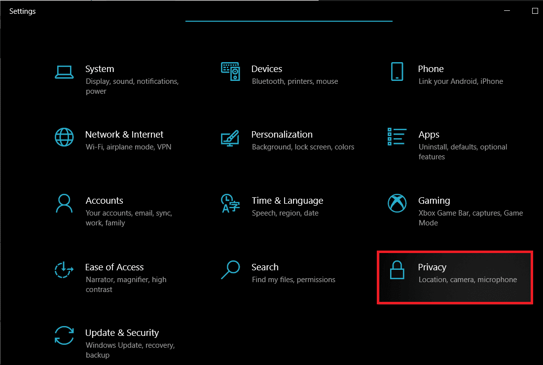 Haga clic en Privacidad |  Solución: la cámara de la computadora portátil no funciona en Windows 10