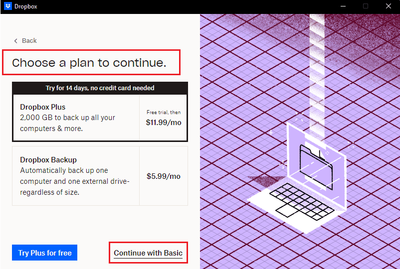 elige un plan para continuar o continuar con el básico.  Cómo resolver el error 413 de Dropbox com en Windows 10