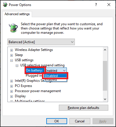 haga clic en Con batería y cambie la configuración a Deshabilitado en la lista desplegable |  Arreglar USB sigue desconectando y volviendo a conectar Windows 10