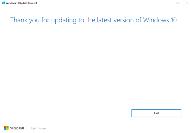 Presione Salir para terminar su trabajo con el Asistente de actualización de Windows 10