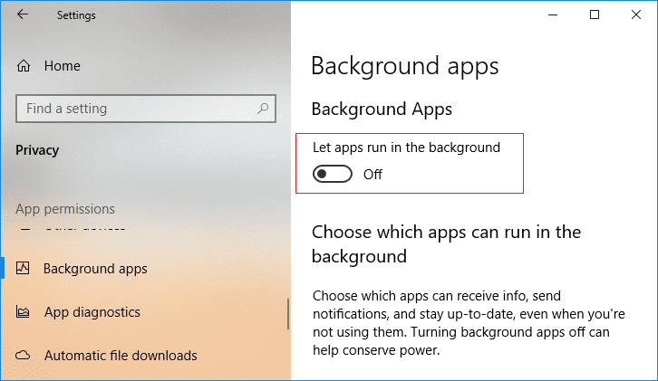 Deshabilite la palanca junto a Permitir que las aplicaciones se ejecuten en segundo plano | Evita que las aplicaciones se ejecuten en segundo plano en Windows 10