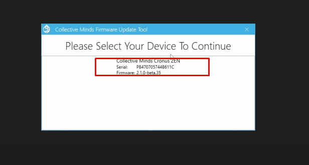 Abra la herramienta de actualización de Collective Mind, luego seleccione Collective Minds Cronus Zen para actualizar el firmware de su Cronus Zen, este paso solo toma unos minutos.