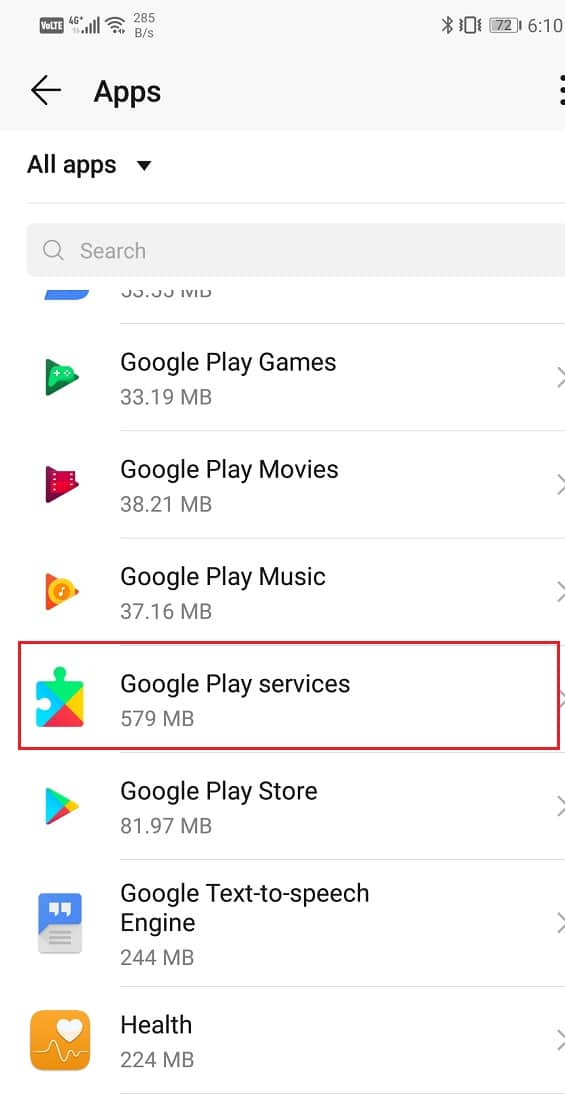 Seleccione los servicios de Google Play de la lista de aplicaciones | Arreglar Google Maps que no muestra direcciones en Android