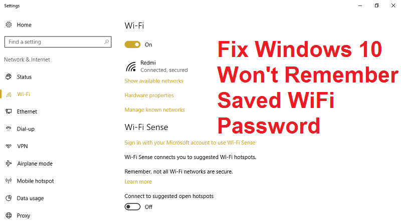 Arreglar Windows 10 no recordará la contraseña WiFi guardada