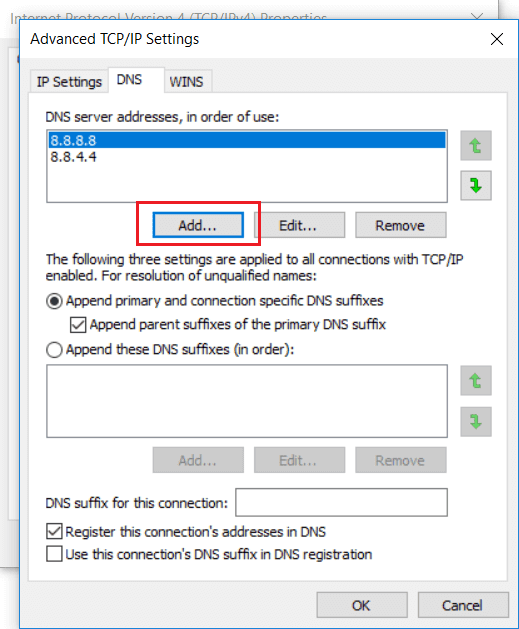 Haga clic en el botón Agregar y puede agregar todas las direcciones de servidor DNS que desee