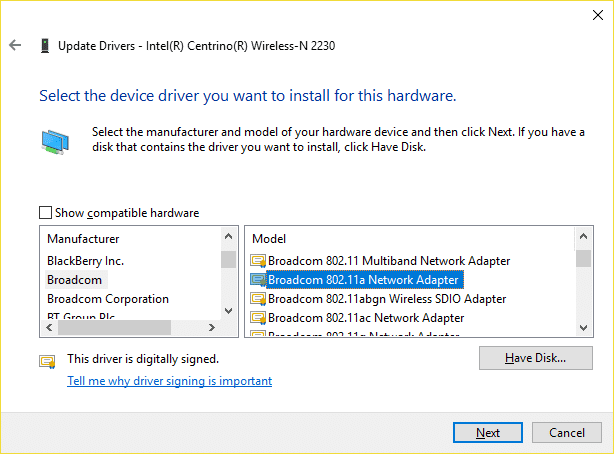 seleccione Broadcom y luego, en el panel derecho de la ventana, seleccione Adaptador de red Broadcom 802.11a