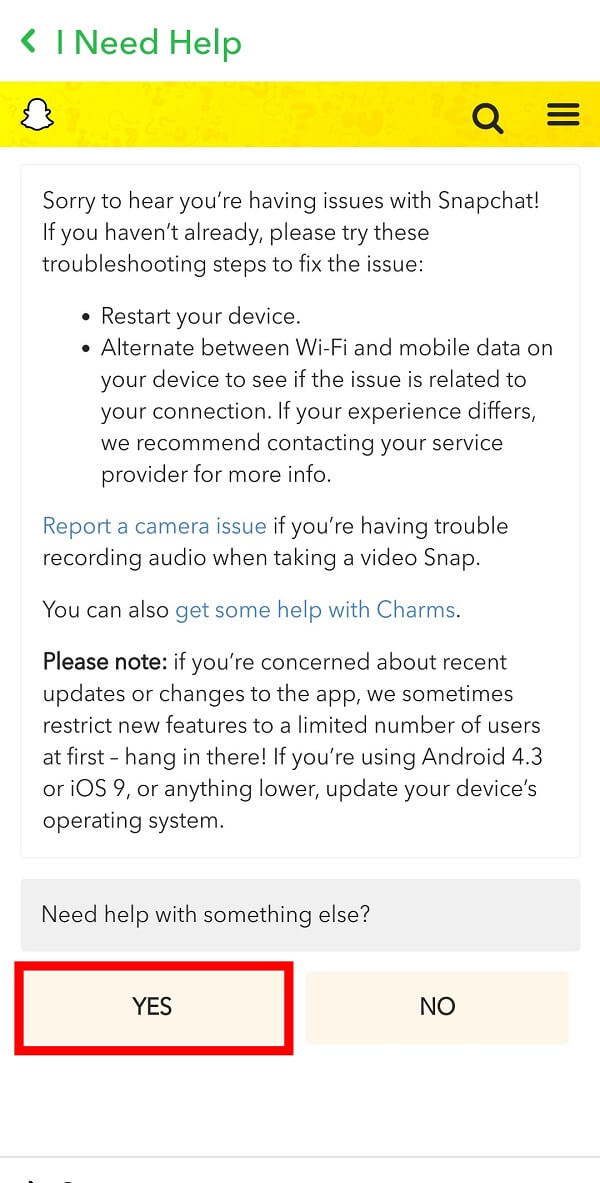 Aparecerá un cuadro de diálogo con Necesito ayuda con algo más en la parte inferior de la página.  Toca Sí.