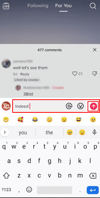 Ingrese su mensaje en el campo de texto y toque el icono de enviar | Cómo responder a un comentario en TikTok