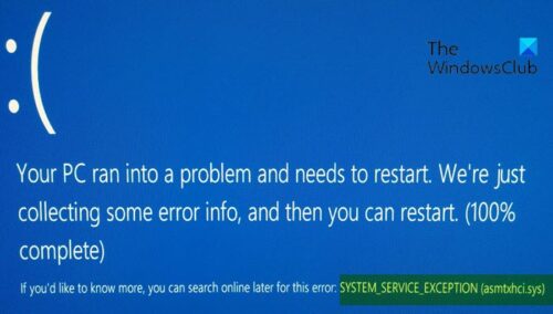 EXCEPCIÓN DE SERVICIO DEL SISTEMA (asmtxhci.sys) Error de pantalla azul