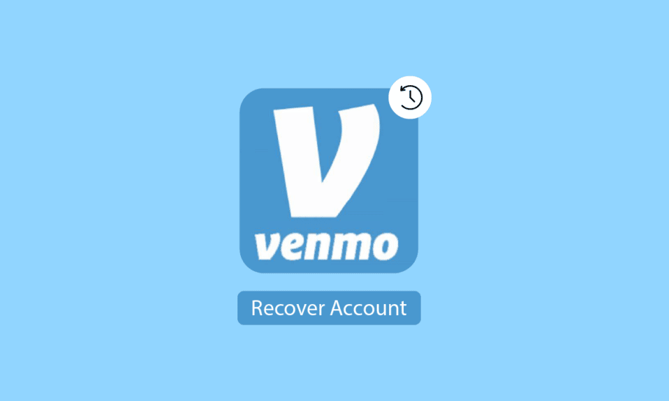 Cómo recuperar su cuenta de Venmo