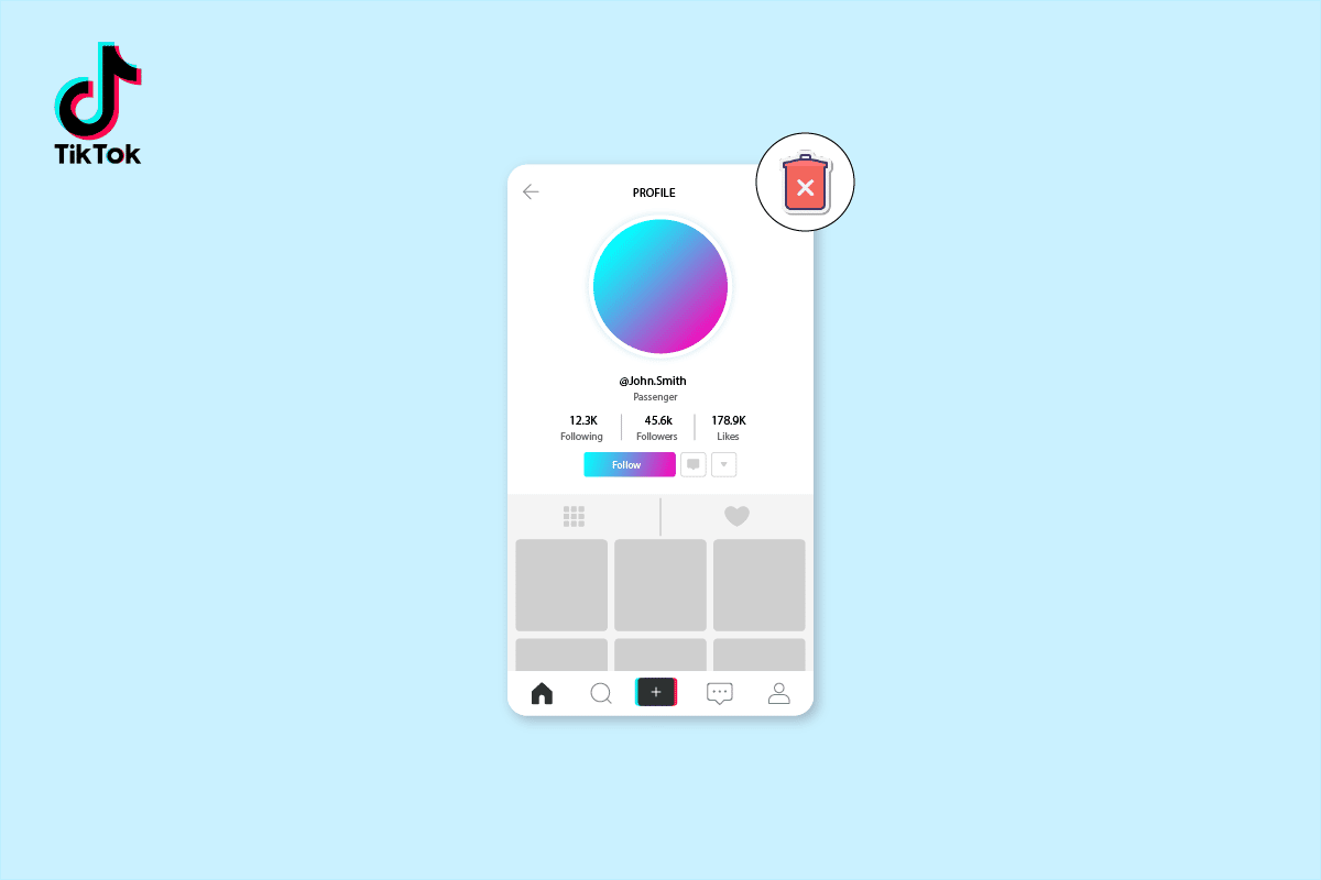 Cómo eliminar la cuenta de TikTok de otra persona |  ¿Cuánto tiempo se tarda en eliminar una cuenta de TikTok?