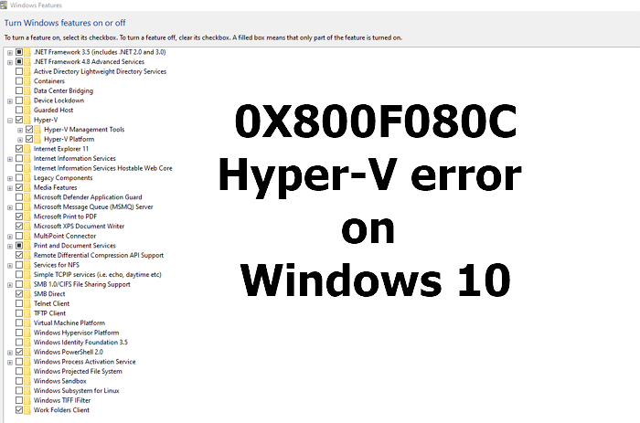 0X800F080C Error de Windows 10 Hyper-V