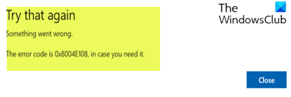 Error de tienda de Microsoft 0x8004e108