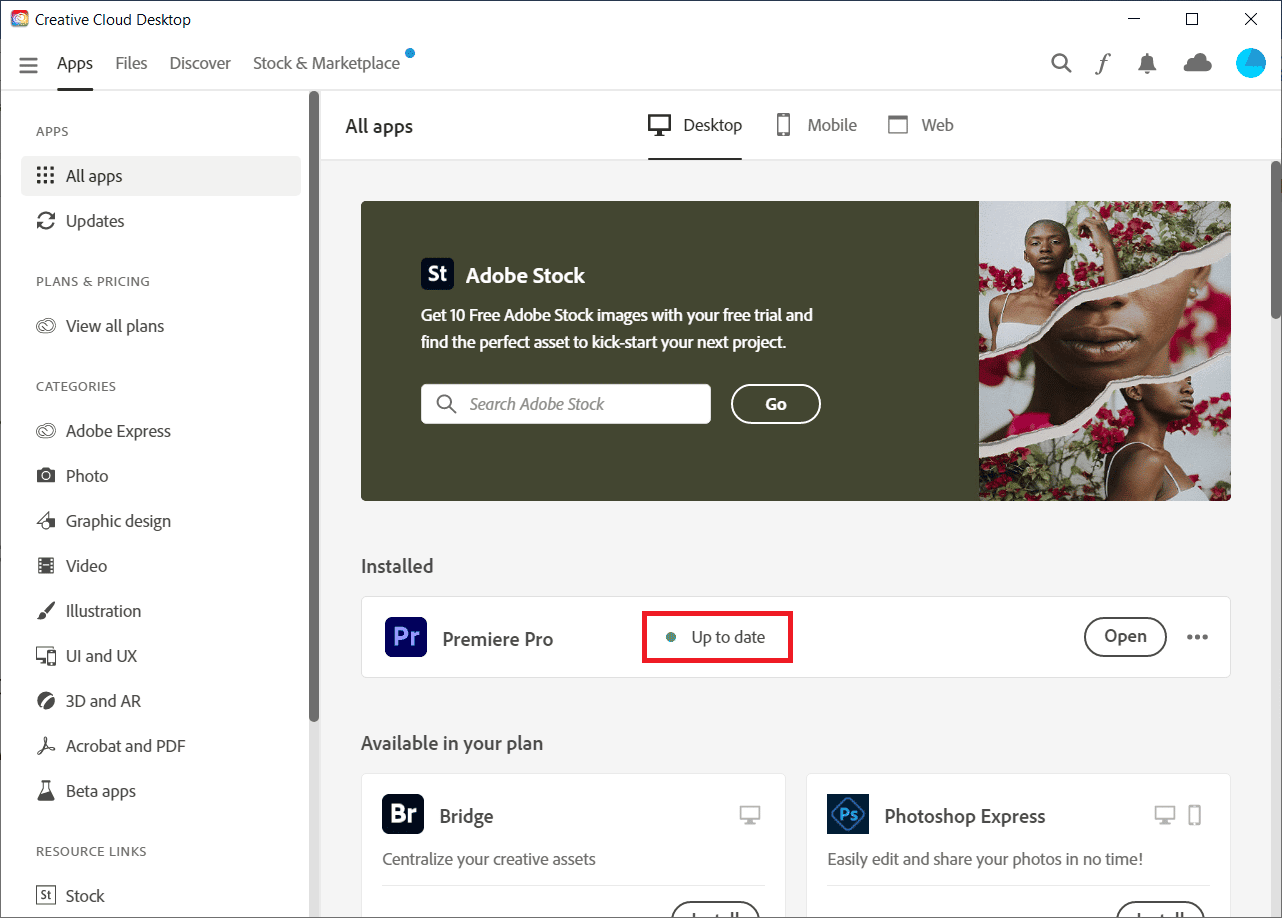 Si el software está actualizado, se mostrará Actualizado.  Aquí, hemos mostrado para Premiere Pro