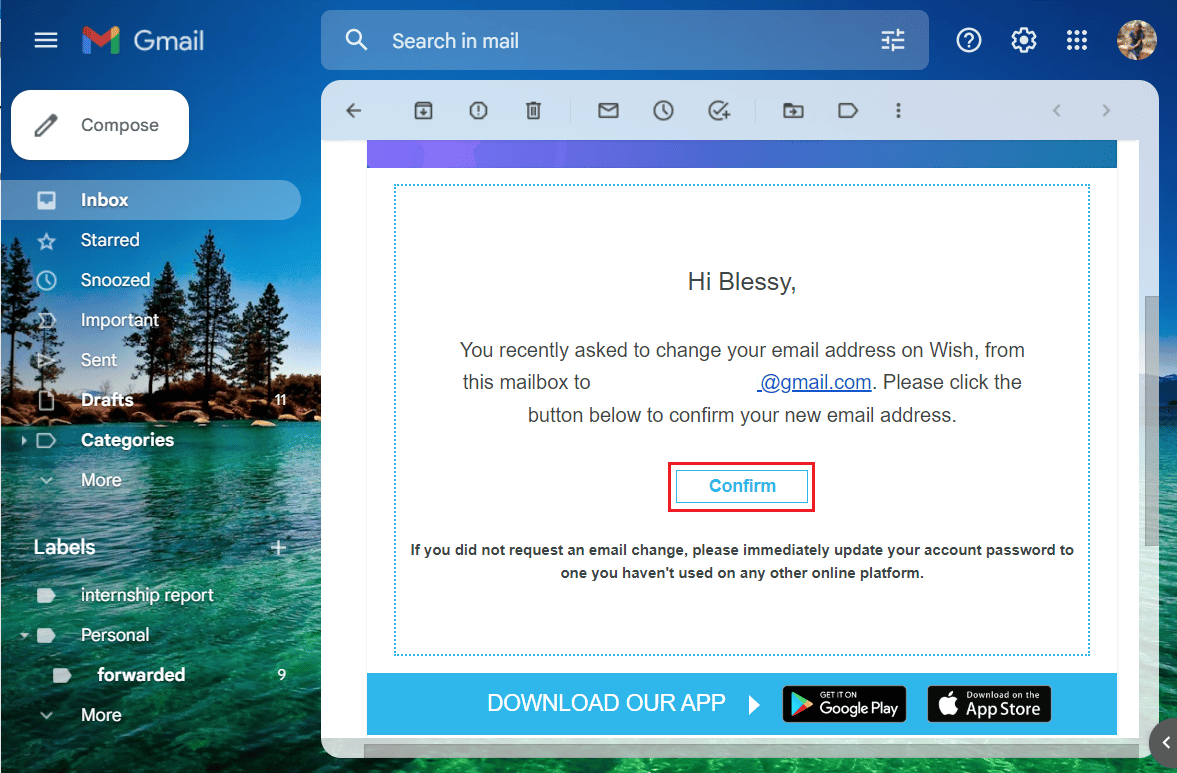 Haga clic en el botón Confirmar en el correo enviado a su dirección de correo electrónico anterior