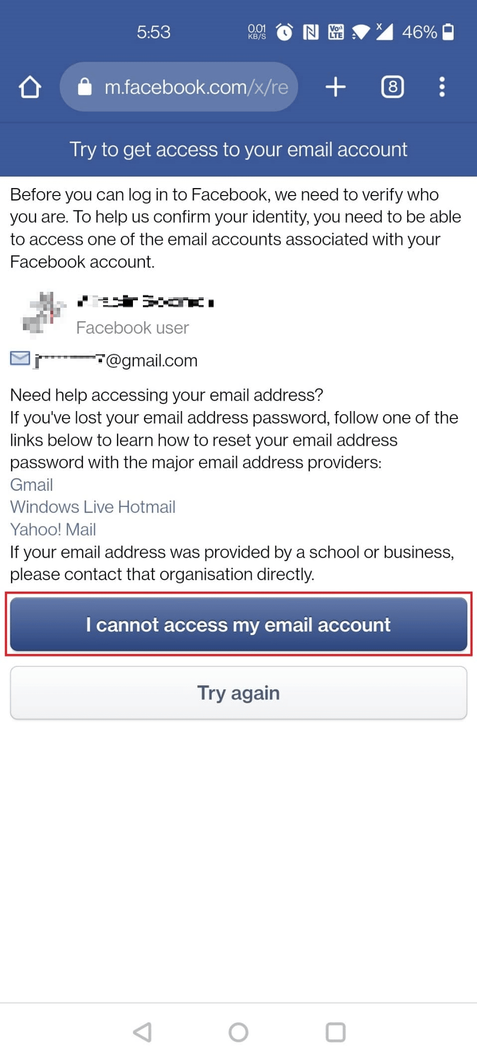 Toque la opción No puedo acceder a mi cuenta de correo electrónico |  Cómo eliminar la cuenta de Facebook de otra persona |  denunciar a alguien en facebook