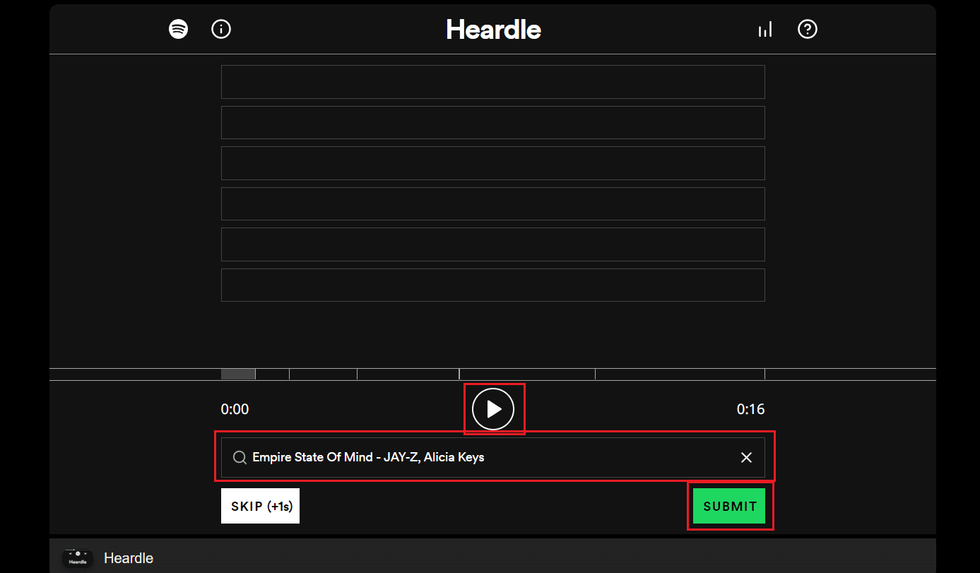 Haga clic en el ícono de reproducción - ingrese el nombre del artista o título en la barra de búsqueda - busque el artista correcto de la lista y haga clic en ENVIAR | Cómo ver el archivo de Heardle