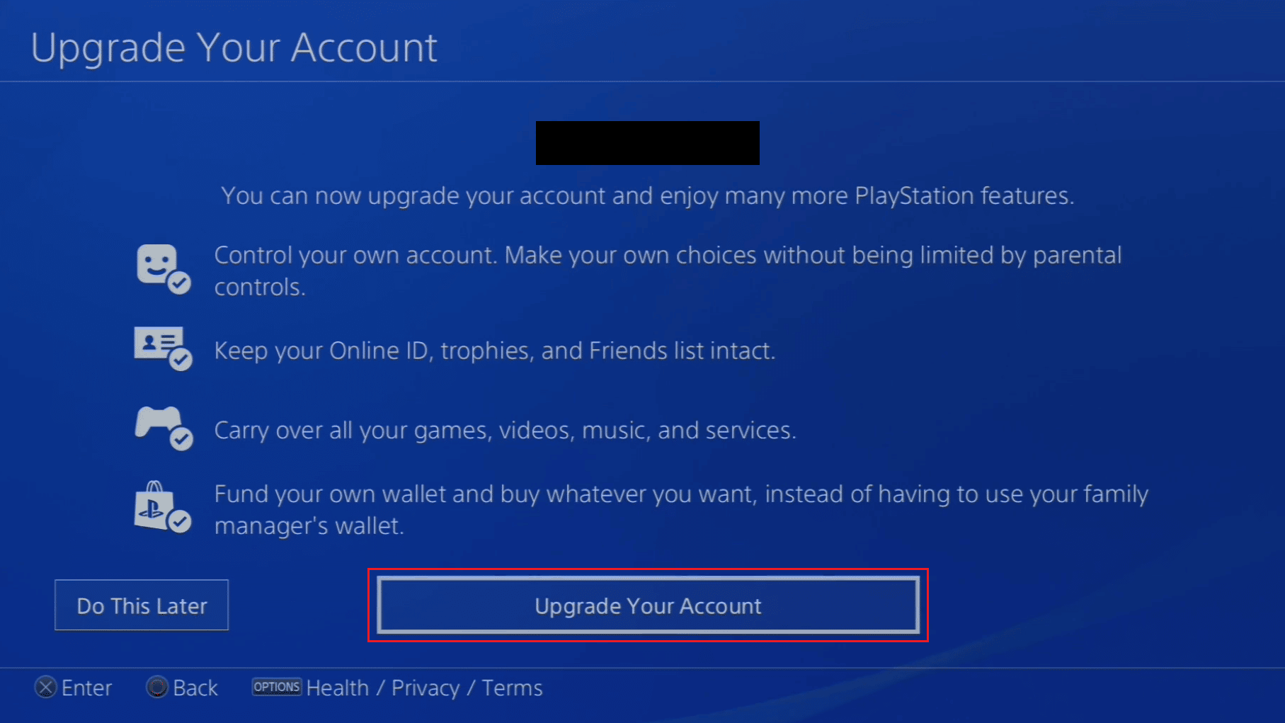Presiona la opción Actualizar tu cuenta |  cambie la cuenta de su hijo a una cuenta de padres en PS4