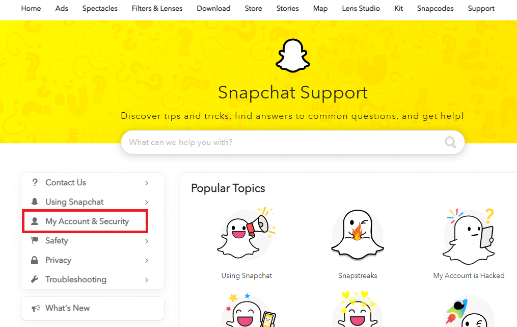 Vaya al soporte de Snapchat en su escritorio y haga clic en mi cuenta y seguridad