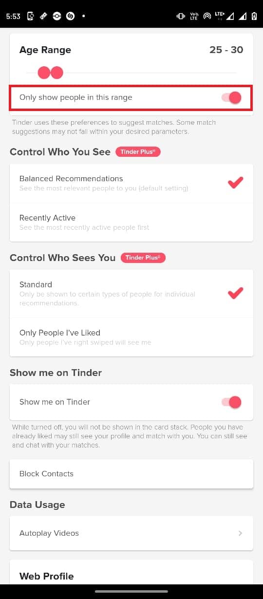 active la opción Solo mostrar personas en este rango. Cómo buscar a alguien en Tinder