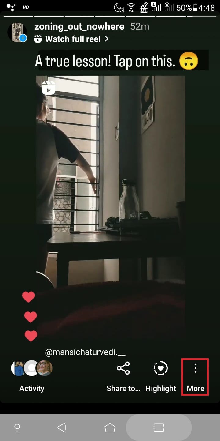 Toque los tres puntos verticales designados como Más para ver las otras opciones. 