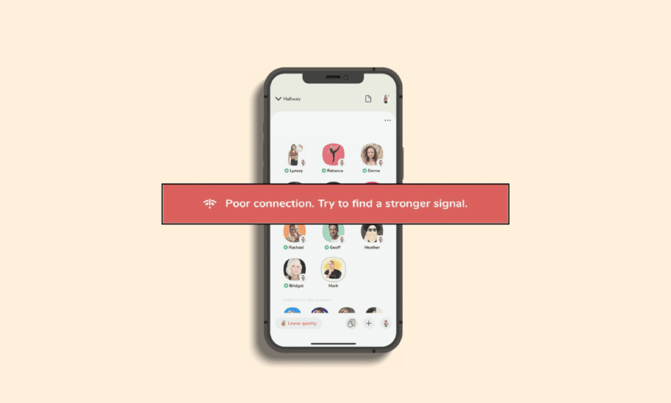 8 formas de corregir un error de conexión deficiente en Clubhouse
