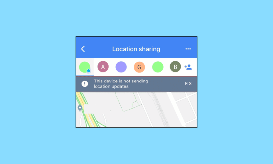 10 correcciones para el uso compartido de ubicación de Google Maps que no se actualiza