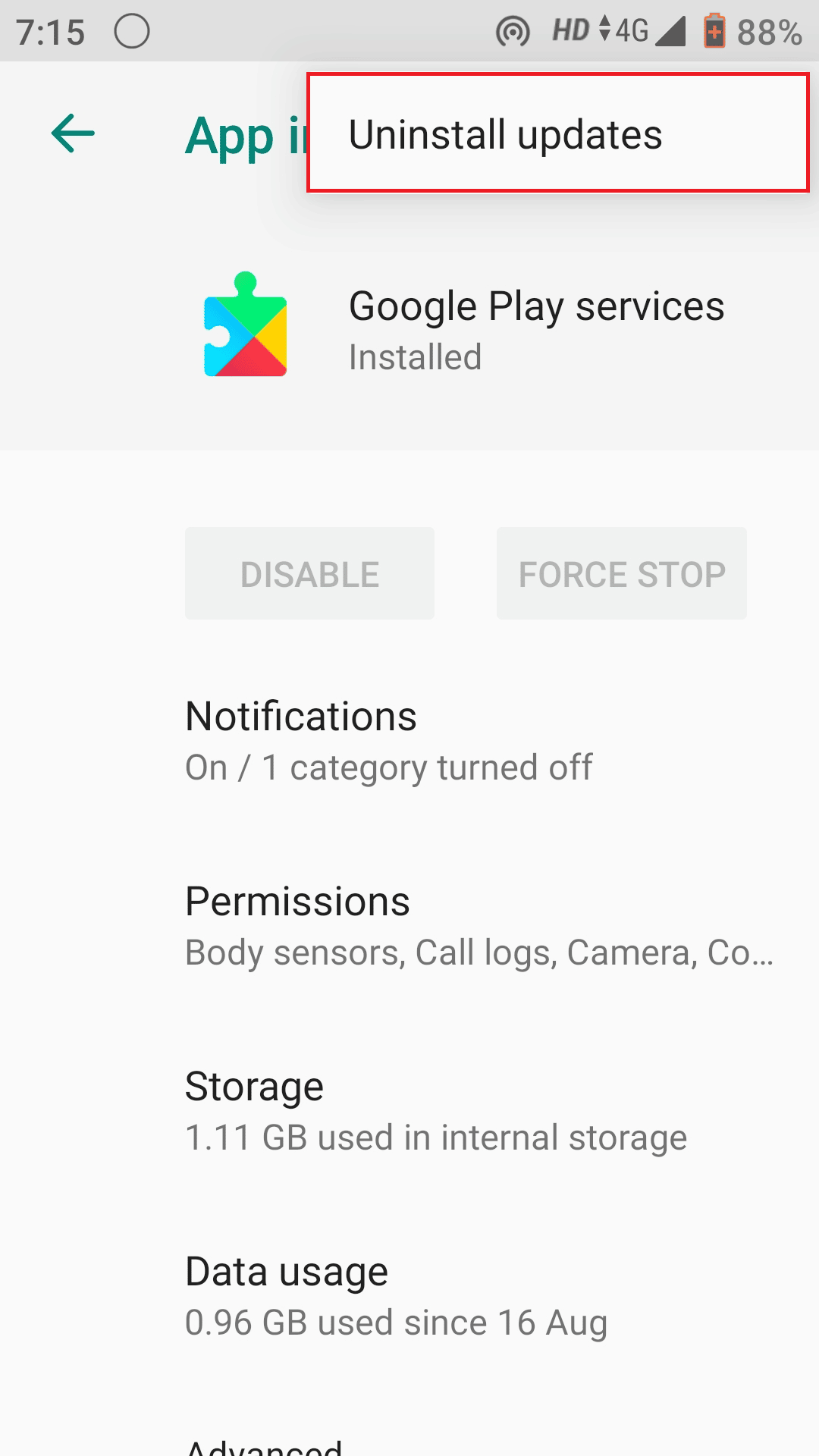 Toca Desinstalar actualizaciones. Cómo degradar la aplicación de Android sin desinstalar